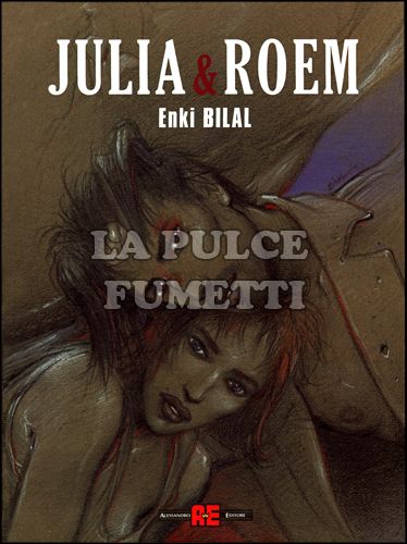 TRILOGIA APOCALITTICA - JULIA E ROEM